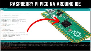 Como programar a Raspberry Pi Pico com a IDE Arduino
