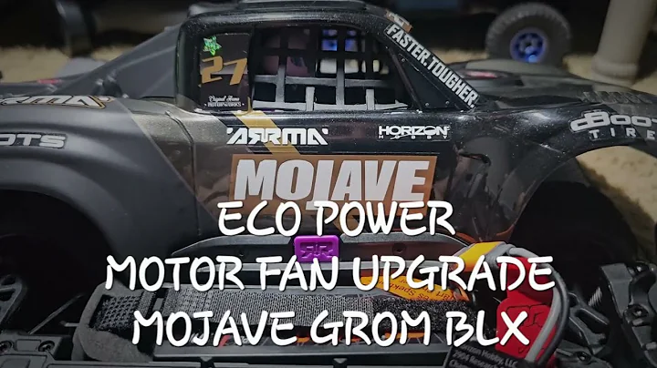 ☠️Arrma Mojave Grom BLX --》》 🔥🔥MOTOR FAN UPGRADE "Eco Power 🔥🔥