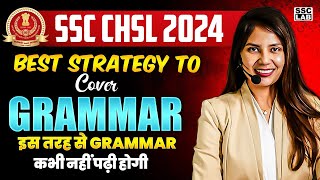 SSC CHSL ENGLISH PREPARATION 2024 | BEST STRATEGY TO COVER ENGLISH GRAMMAR | BY BARKHA MA'AM