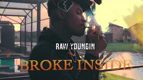 Raw Youngin - Broke Inside (432hz)