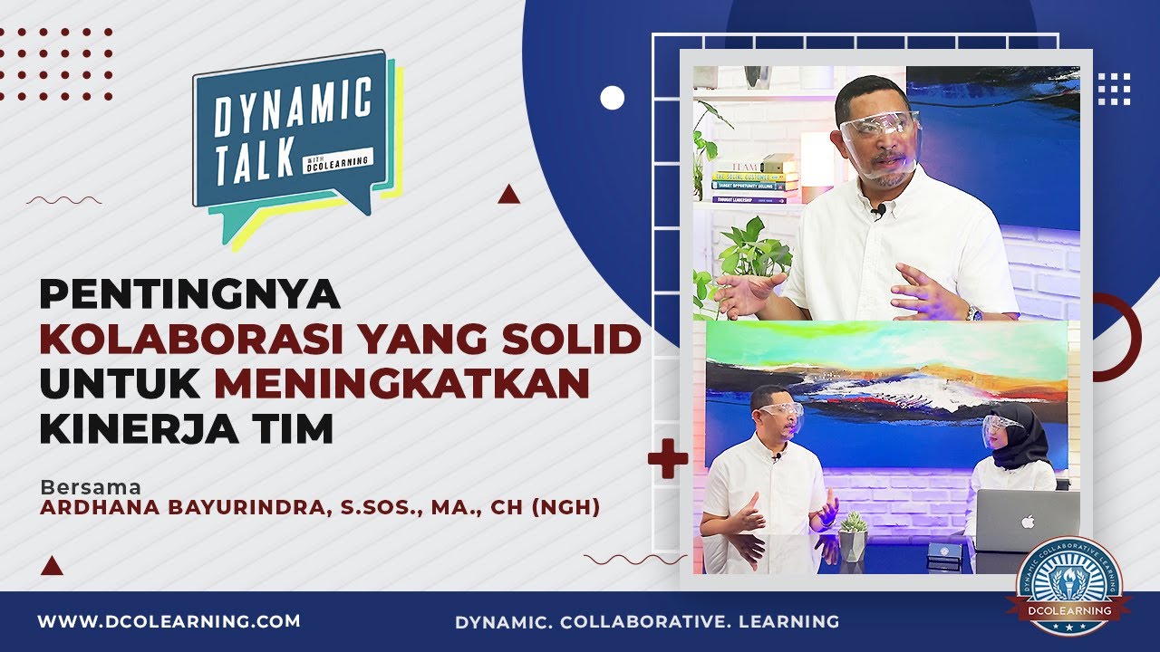 DYNAMIC TALK - Tantangan Dalam Membangun Kolaborasi Yang Solid - YouTube