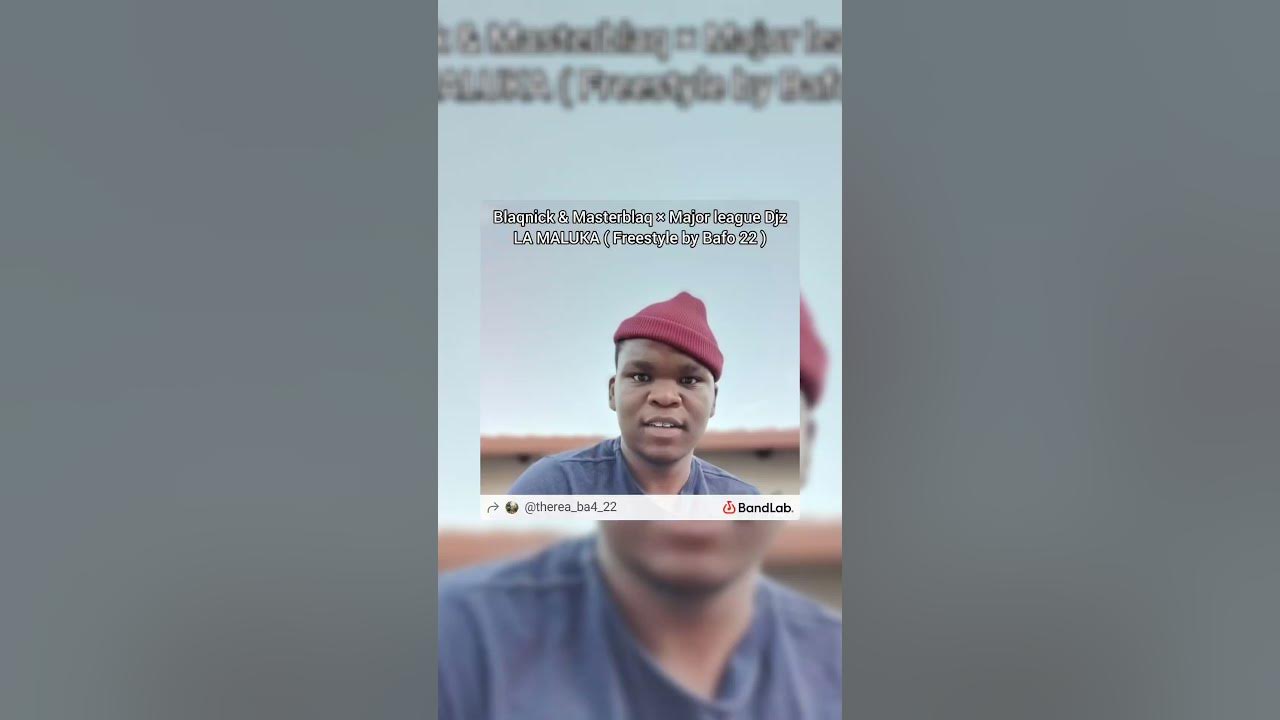 Blaqnick × Masterblaq × Major League Djz - LA MALUKA ( Official Freestyle by Bafo 22 )