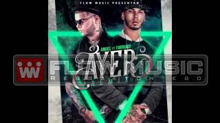 Anuel Aa Ft. Farruko Ayer Official Remix Dj Nelson