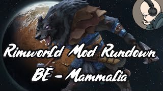 Rimworld Mod Rundown - Biotech Expansion - Mammalia