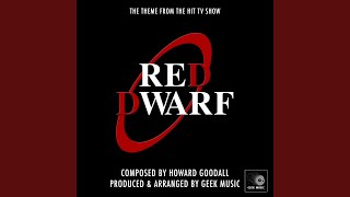 Video thumbnail of "Geek Music - Red Dwarf - Main And Title Theme Medley"