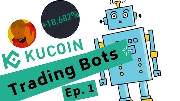 KuCoin Trading Bots Performance - Ep. 1