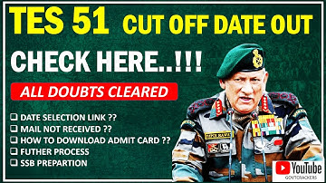 TES 51 CUTOFF OUT | TES 51 SSB DATES | TES 51 SSB PREPARATION STRATEGY | Govtcrackers