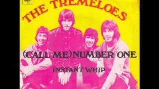 Video thumbnail of "The Tremeloes (Call Me) Number One"