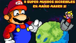 Los 8 SUPER MUNDOS más ALUCINANTES de MARIO MAKER 2 - Pepe el Mago