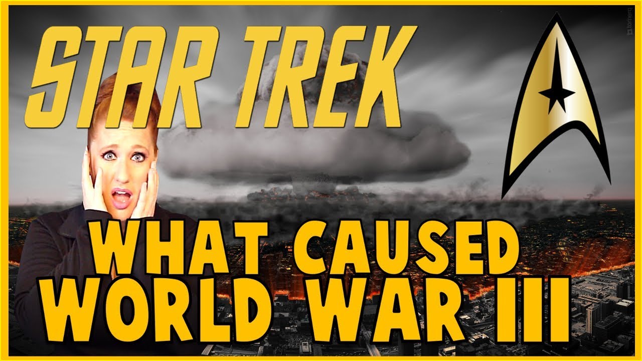 world war iii star trek