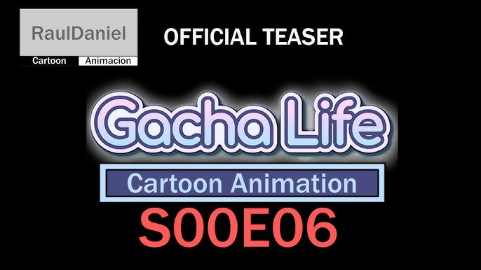Gacha Life Cartoon Animation S00E06 OFFICIAL NEW TEASER 2023 