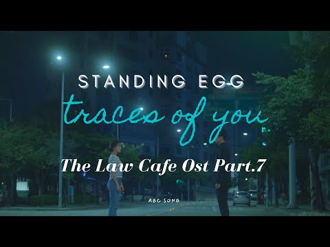 Standing Egg - Traces Of You  ( The Law Cafe Ost Part.7 ) SUB ESPAÑOL