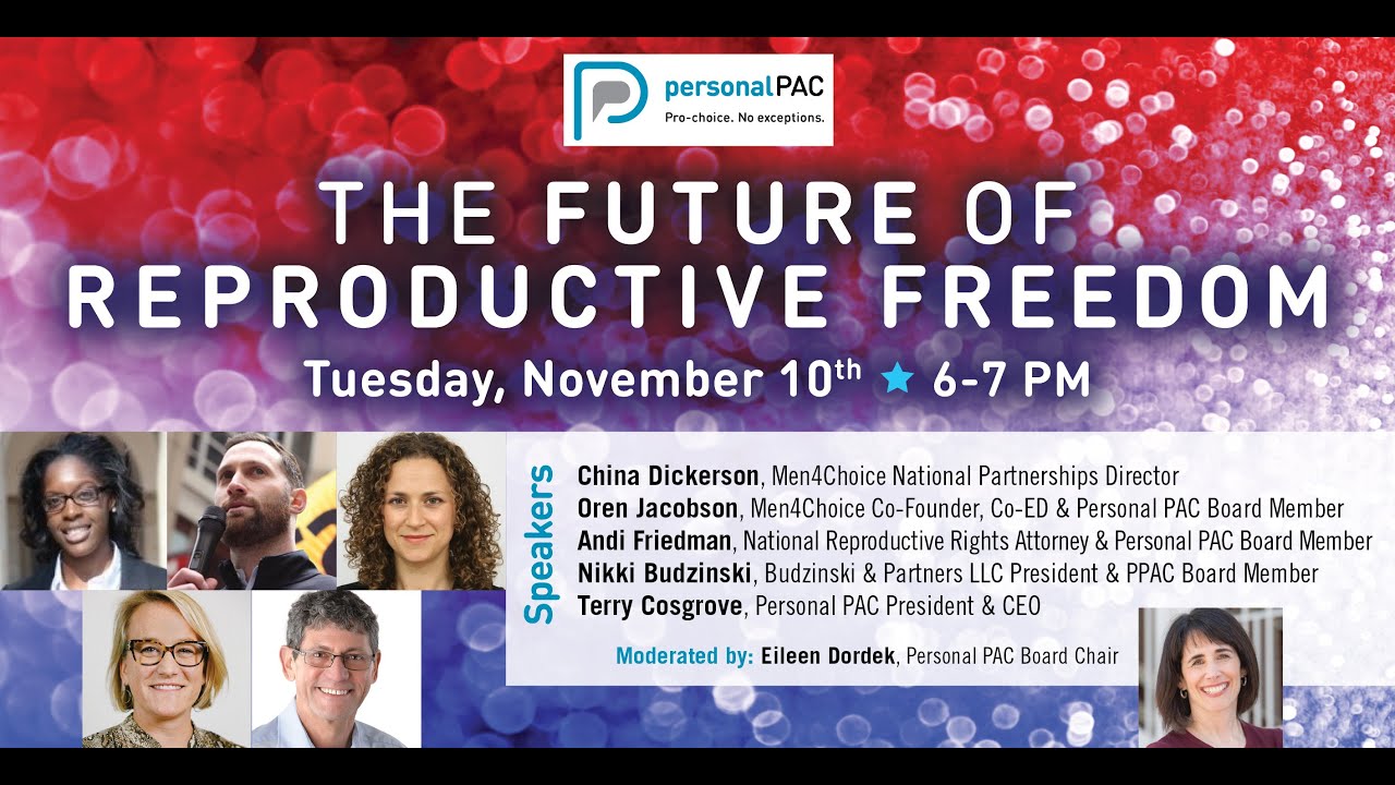2020 Post Election Forum: The Future of Reproductive Freedom