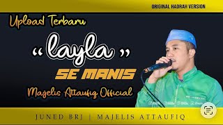 LAYLA SE MANIS VOCAL UST JUNED BRJ