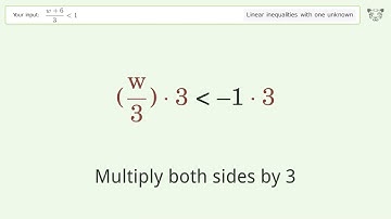 Solving Linear Inequalities: (w+6)/3 is Smaller Than 1