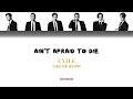 EXILE THE SECOND - Ain&#39;t Afraid To Die [Lyrics/Kan/Rom/Ind]