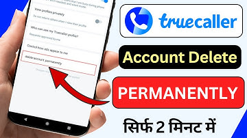 How to delete Truecaller Permanently 2025 | Truecaller Account Permanently Delete Kaise Kare