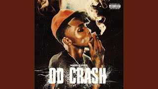 OD CRASH