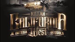 Jl Ortega Bossolo - Killah California West Snippet Full Album