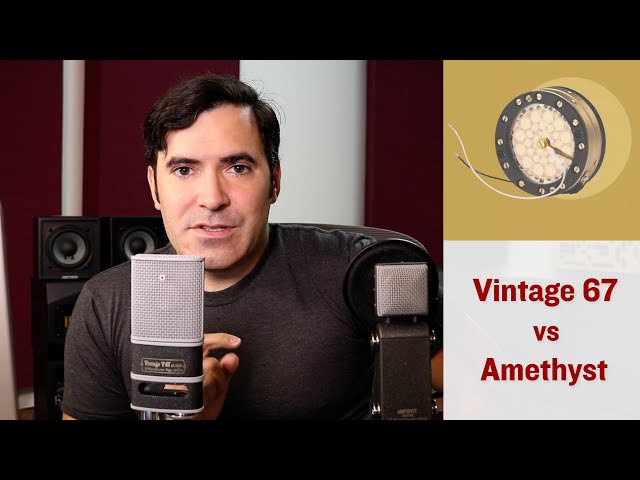 Mic Comparison: Vintage 67 vs. Amethyst on Drums, Voice, Guitar [w ...