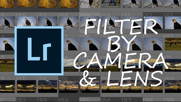 How to Search Your Lightroom Catalog by Lens or Camera!