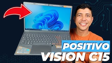 Positivo Vision C15: O Notebook Perfeito para seu dia a dia!