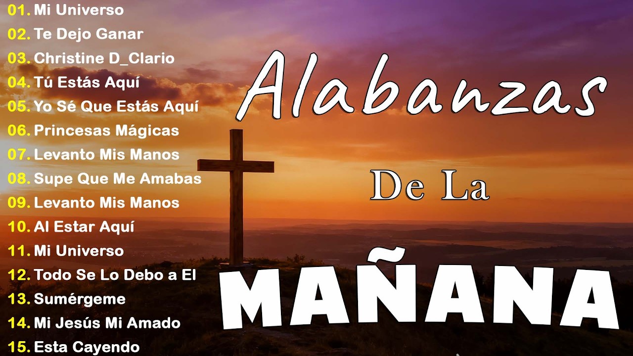 MÚSICA CRISTIANA 2025 - PODEROSAS ALABANZAS CRISTIANAS ADORACION - HERMOSAS ALABANZAS CRISTIANAS