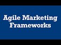 Agile Marketing Frameworks - Actionable Tips That Works