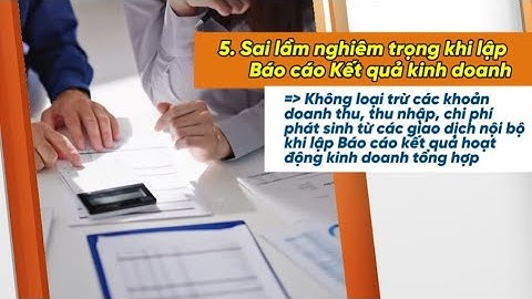 5 sai sót trọng yếu thường mắc khi lập BCTC