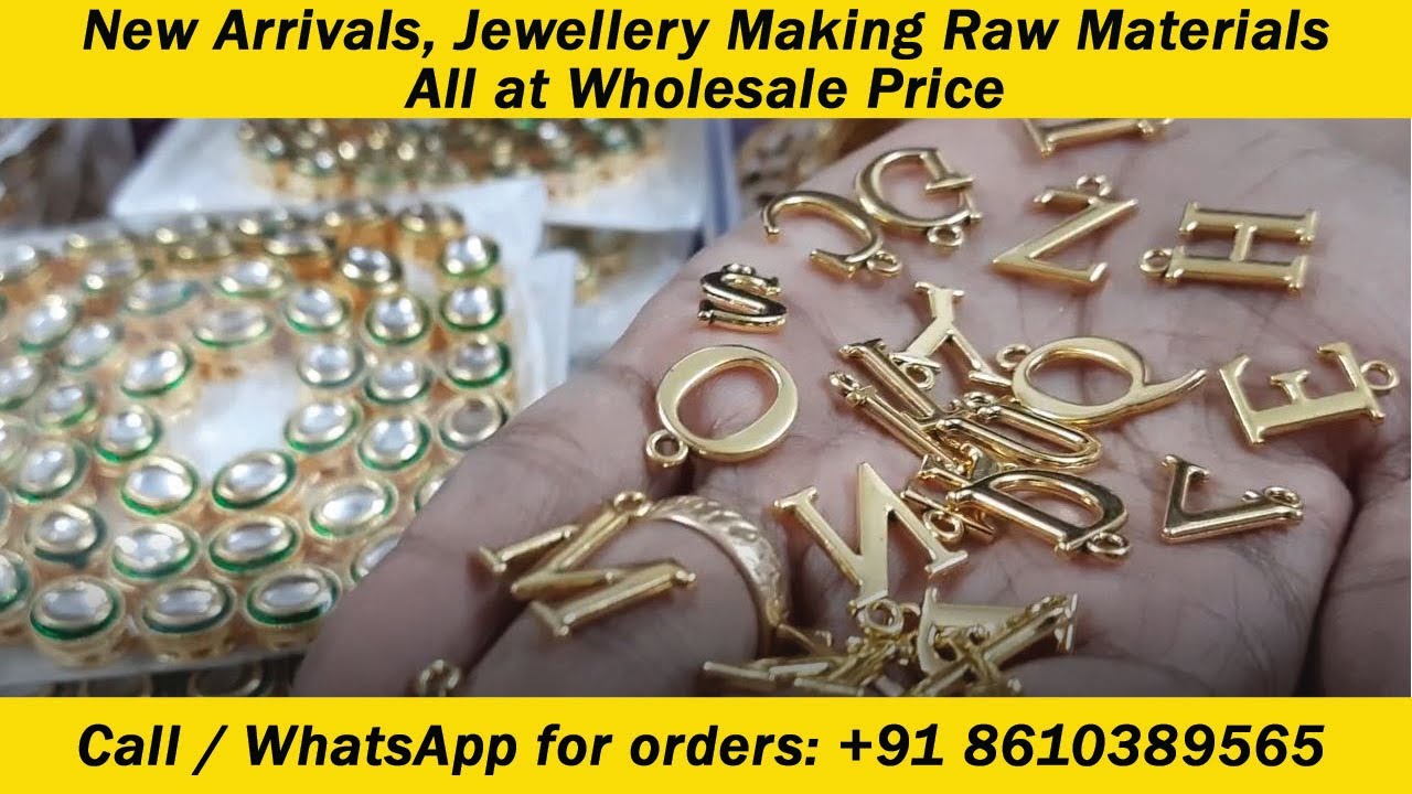 New Arrivals, Jewellery Making Raw Materials at Lowest Wholesale Price