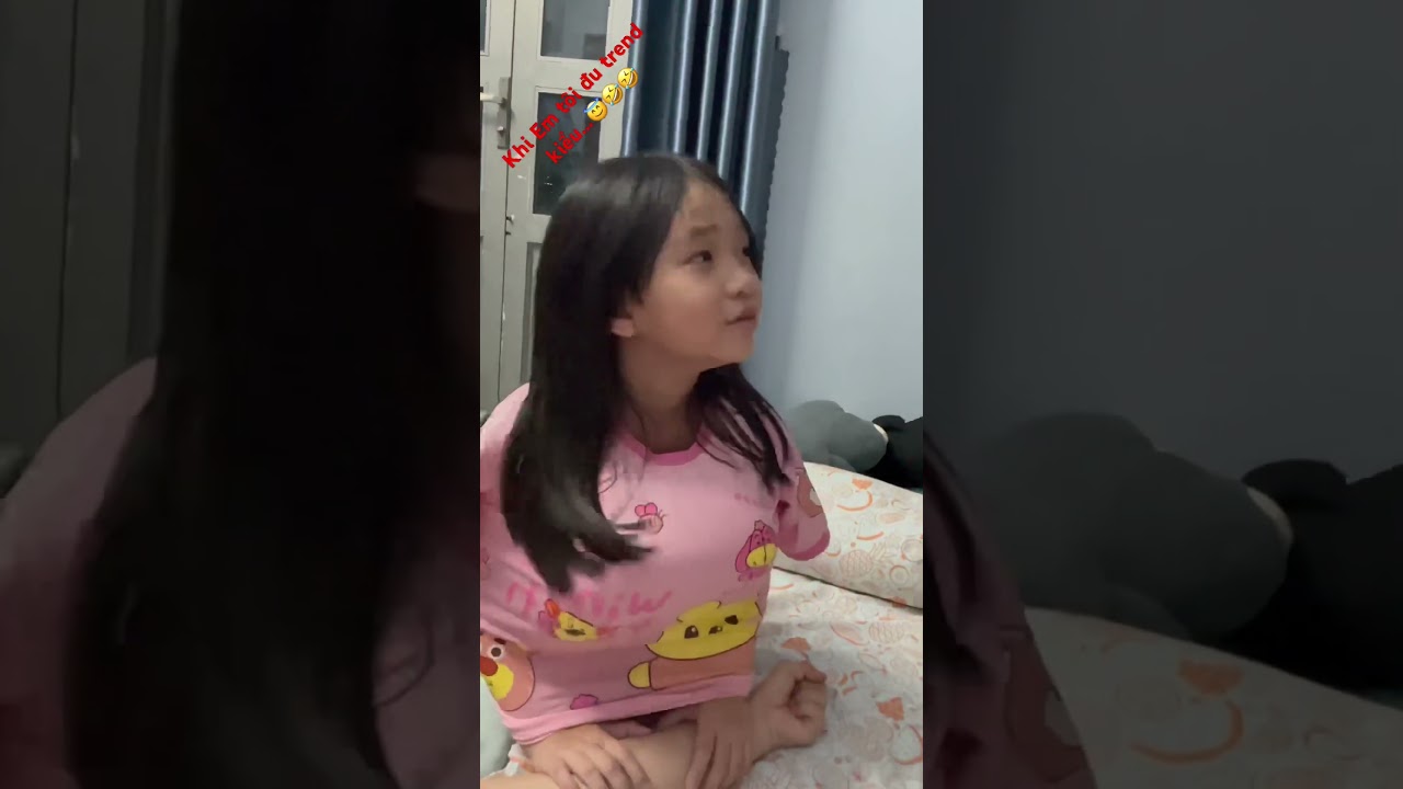 Khi em tôi đu trend kiểu .😇😂🤣