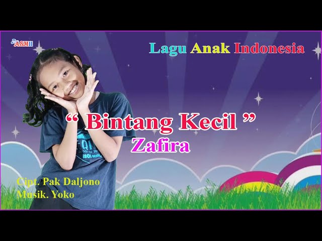 Lagu Anak BINTANG KECIL - Zafira | Lagu Anak Indonesia | Belajar Menyanyi class=