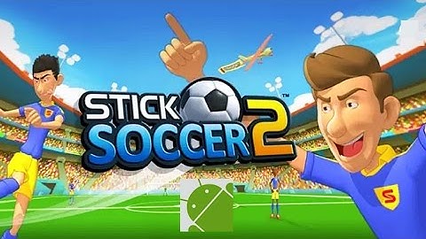 Stick Soccer 2 - Android Gameplay HD