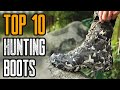 TOP 10 BEST HUNTING BOOTS 2020