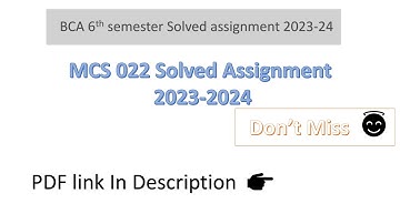 MCS 022 Solved Assignment 2023-24 | BCA 6th semester Solved Assignment 2023-24