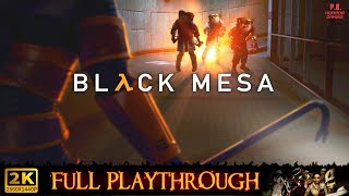 Black Mesa | 1440P | Full Game Longplay Walkthrough No Commentary (Both Endings)