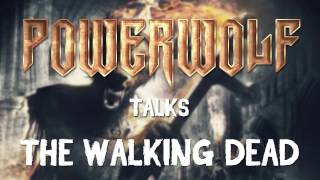 POWERWOLF - The Walking Dead (Interview)