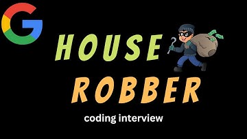 House Robber - LeetCode 198 - Coding Interview Questions