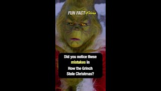 Did You Notice These Mistakes in How the Grinch Stole Christmas?