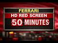 Amazing Ferrari HD RED SCREEN 50 min | Sleep Screen | Relax | Ambient | Smooth Color