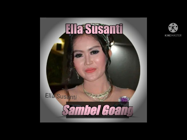 Tarling Cirebonan ~ Sambel goang Original Sound   by Ella Susanti class=