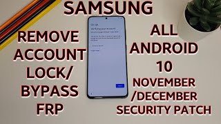 All Samsung Remove Account Android 10 Latest Security Patch Bypass FRP November / December 2020