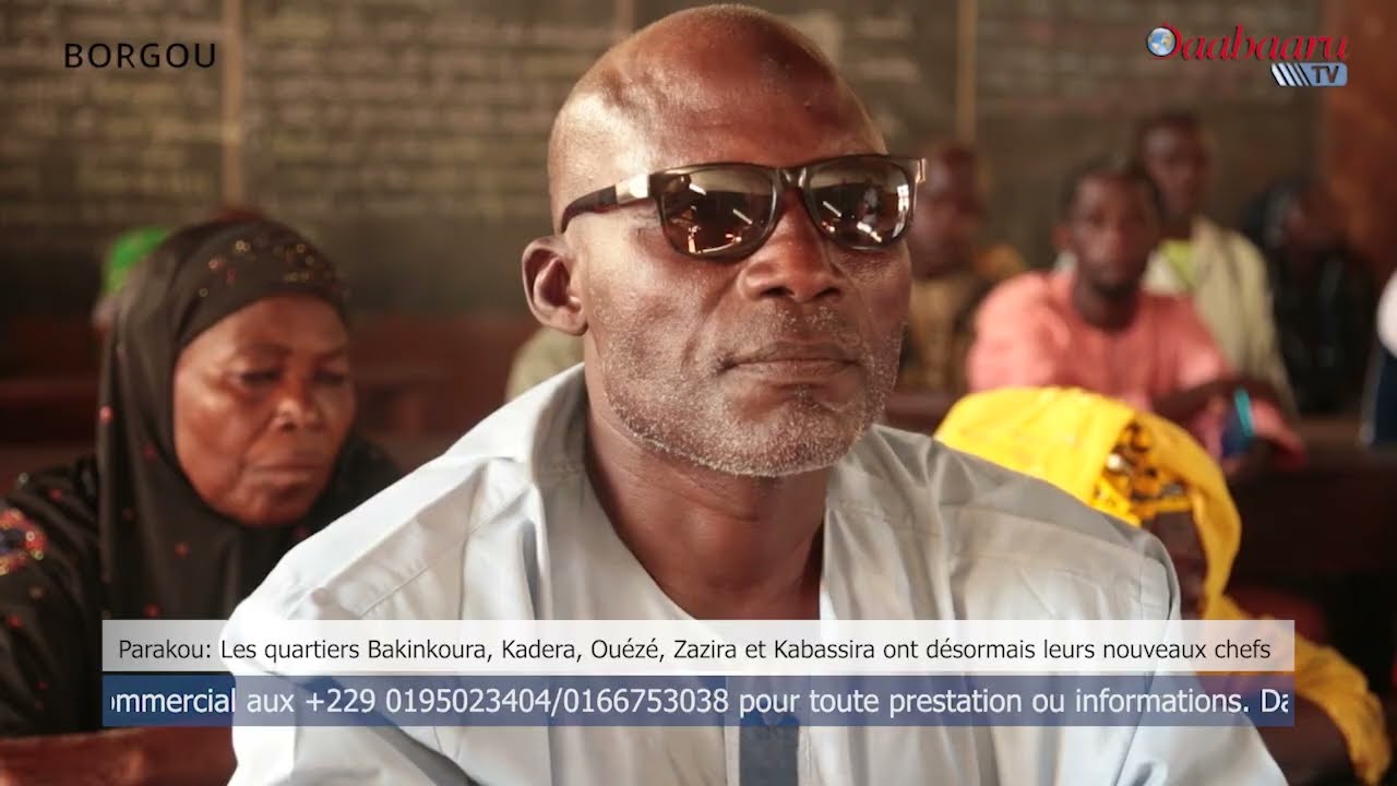 PARAKOU : Bakinkoura, Kadera, Ouézé, Zazira et Kabassira ont désormais leurs nouveaux chefs