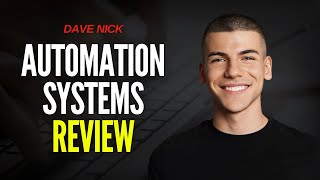 Details YouTube Automation Systems Review Dave Nick - Can You Make MONEY Update