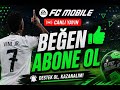FC MOBİLE OYNUYORUZ💥GELENLERLE VS