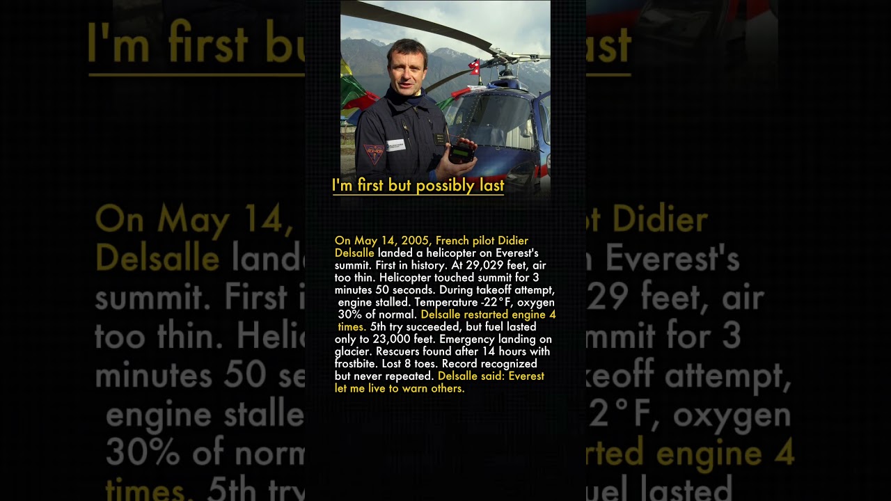 🚁 The Pilot Who Landed a Helicopter on Everest and Got Stuck 💀🏔️