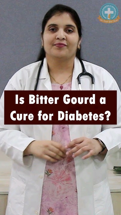 Does Bitter Gourd Reduce Diabetes Dr Deepthi Kareti YouTube does-bitter-gourd-reduce-diabetes-dr-deepthi-kareti-youtube
