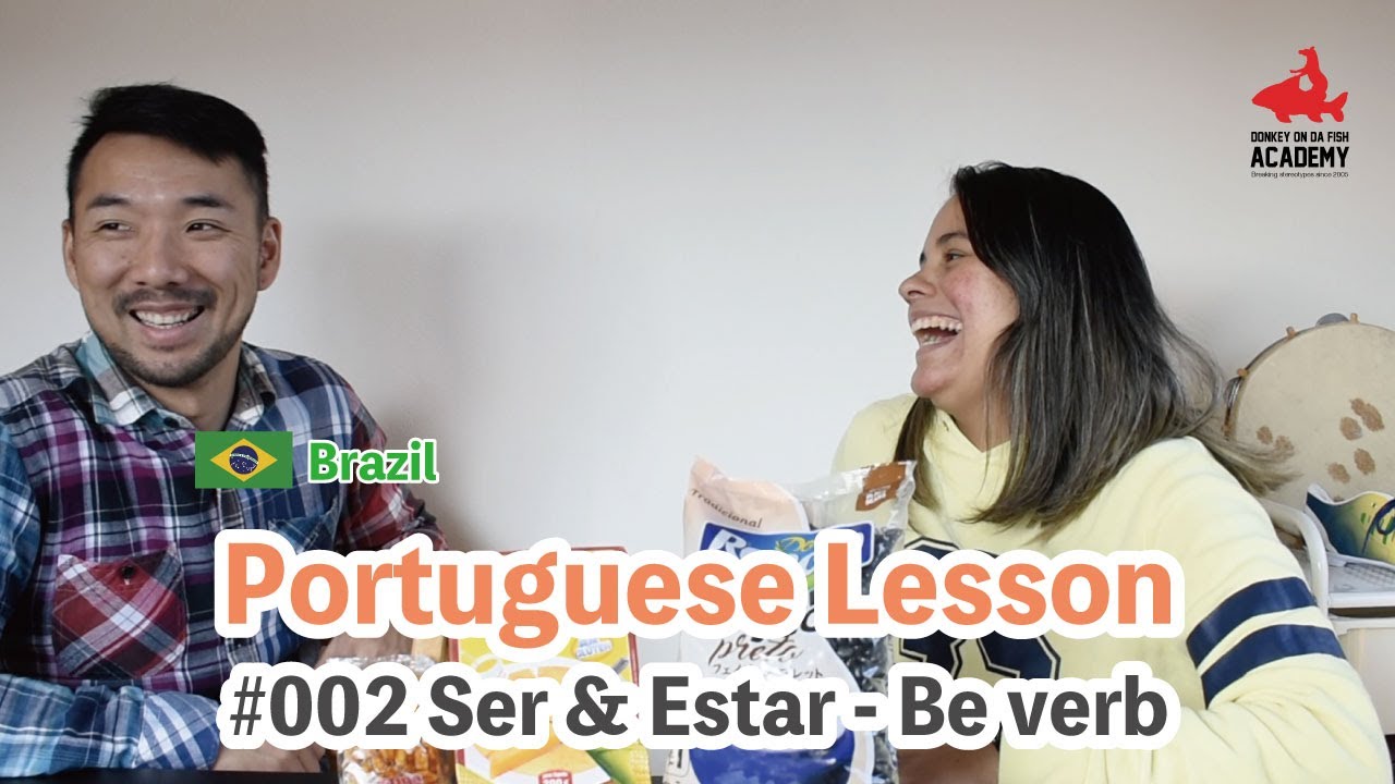 【ENG - #002】《Ser & Estar Conjugations - Presente tense》Brazilian