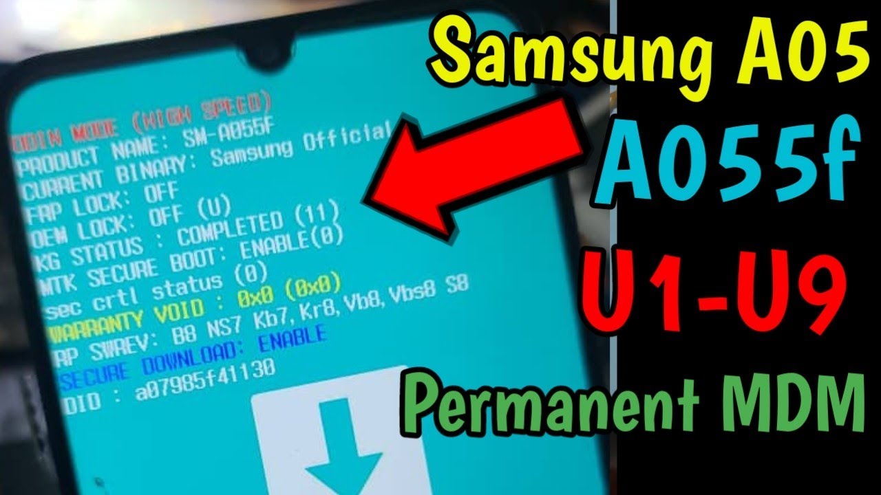 Samsung A05 SM A055F U1 U9 Permanent MDM KG Completed 11 🔥✔️