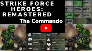 Strike Force Heroes: Remastered (Beta) - The Commando (Weapons, Abilities and Skins) screenshot 5